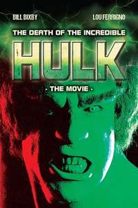 The Death of the Incredible Hulk - Poster