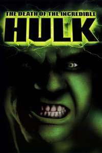 The Death of the Incredible Hulk - Poster