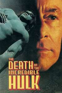 The Death of the Incredible Hulk - Poster
