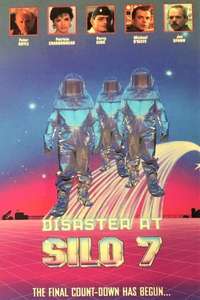 Disaster at Silo 7 - Poster