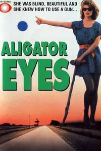 Alligator Eyes - Poster