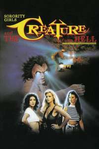 Sorority Girls and the Creature From Hell - Poster