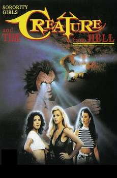 Sorority Girls and the Creature From Hell