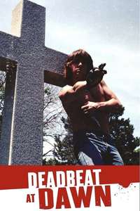 Deadbeat at Dawn - Poster