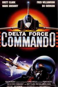 Delta Force Commando - Poster