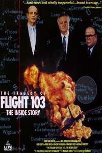 The Tragedy of Flight 103: The Inside Story - Poster