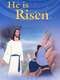 He is Risen