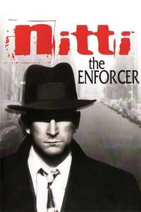 Frank Nitti: The Enforcer - Poster