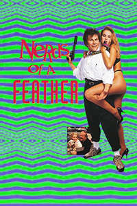 Nerds of a Feather - Poster