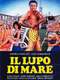 Il lupo di mare