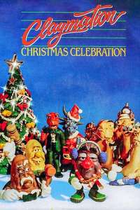 Will Vinton's Claymation Christmas Celebration - Poster