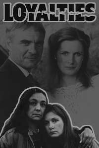 Loyalties - Poster