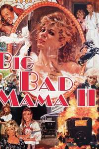 Big Bad Mama II - Poster