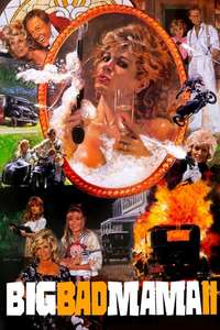 Big Bad Mama II - Poster