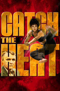 Catch the Heat - Poster