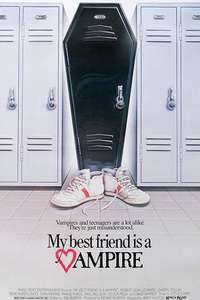 My Best Friend Is a Vampire - Poster