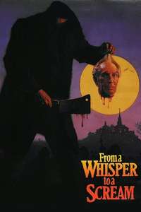 From a Whisper to a Scream - Poster