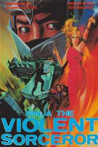 Ninja  the Violent Sorceror - Poster