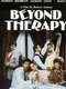 Beyond Therapy