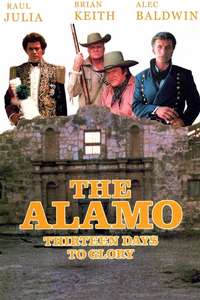 The Alamo: Thirteen Days to Glory - Poster