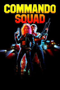 Commando Squad - Poster