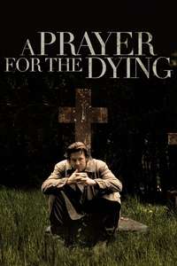 A Prayer for the Dying - Poster