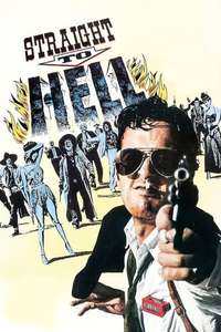 Straight to Hell - Poster