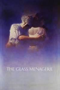 The Glass Menagerie - Poster
