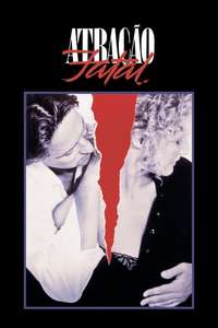 Fatal Attraction - Poster