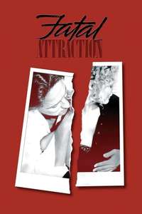 Fatal Attraction - Poster