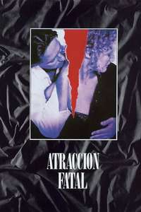 Fatal Attraction - Poster