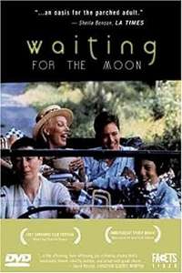 Waiting For the Moon - Poster