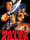 Maniac Killer