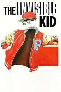 The Invisible Kid - Poster