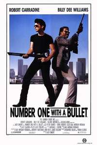 Number One with a Bullet - Poster