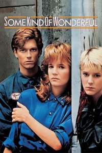 Some Kind of Wonderful - Poster