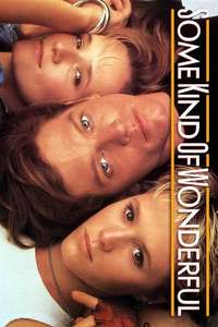 Some Kind of Wonderful - Poster