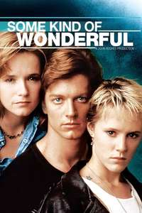 Some Kind of Wonderful - Poster