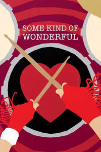 Some Kind of Wonderful - Poster