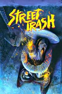 Street Trash - Poster