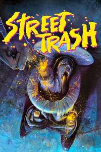 Street Trash - Poster