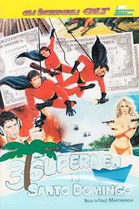 3 Supermen in Santo Domingo - Poster