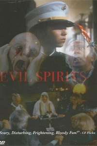 Evil Spirits - Poster