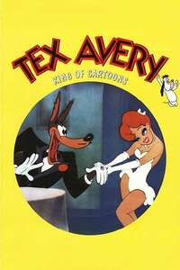 Tex Avery: King of Cartoons - Poster