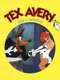 Tex Avery: King of Cartoons