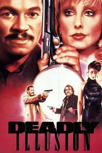Deadly Illusion - Poster