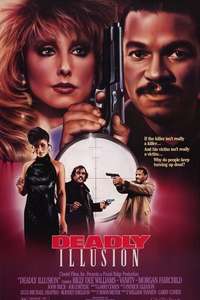 Deadly Illusion - Poster