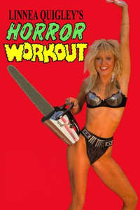 Linnea Quigley's Horror Workout - Poster
