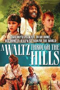 A Waltz Through the Hills - Poster