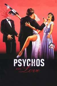 Psychos in Love - Poster